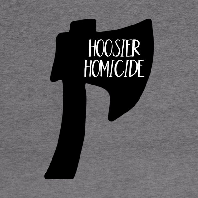 Ax by Hoosierhomicide